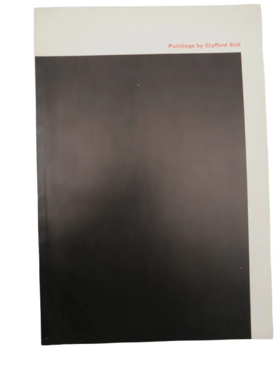 PAINTINGS BY CLYFFORD STILL - NOVEMBER 5 - DECEMBER 13, 1959 EXHIBITION CATALOG