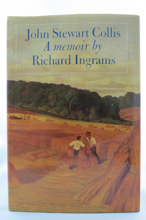 JOHN STEWART COLLIS A Memoir (DJ Protected by a Brand New, Clear, Acid-Free Mylar Cover)