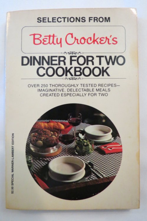SELECTIONS FROM BETTY CROCKER'S DINNER FOR TWO