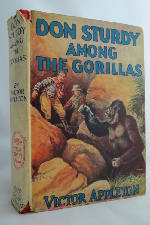DON STURDY AMONG THE GORILLAS; OR, ADRIFT IN THE GREAT JUNGLE (DJ Protected by a Brand New, Clear, Acid-Free Mylar Cover)