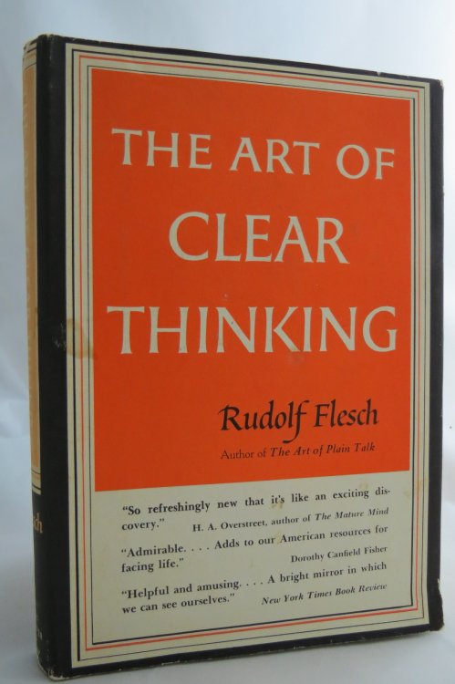 THE ART OF CLEAR THINKING (DJ protected by a brand new, clear, acid-free mylar cover)