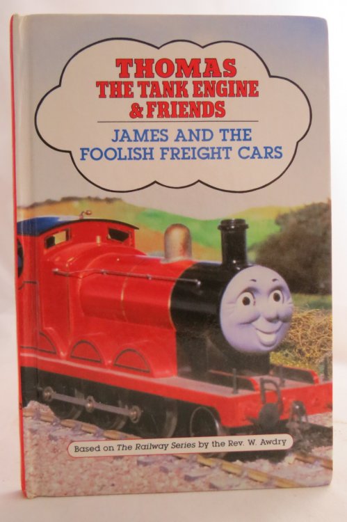 JAMES AND THE FOOLISH FREIGHT CARS