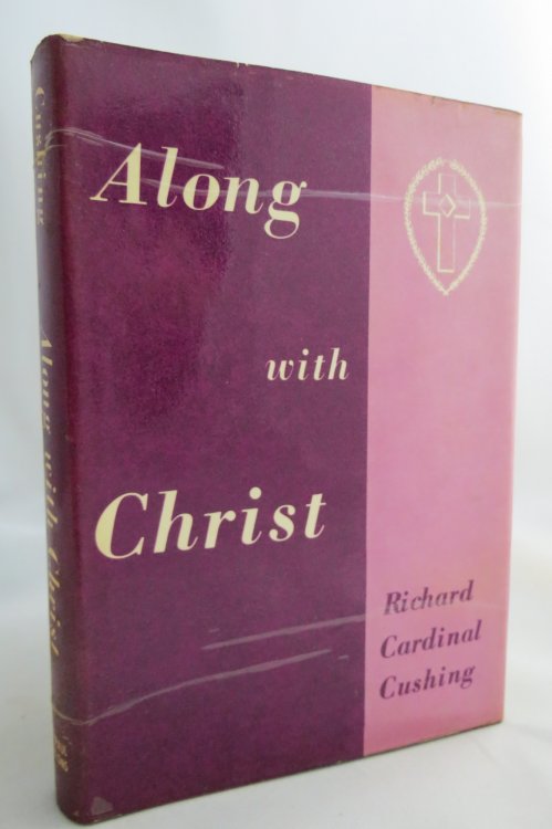 ALONG WITH CHRIST, ( DJ Protected by a Brand New, Clear, Acid-Free Mylar Cover)