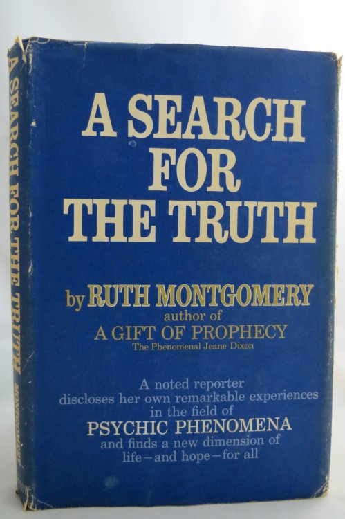 A SEARCH FOR THE TRUTH (DJ protected by a brand new, clear, acid-free mylar cover)