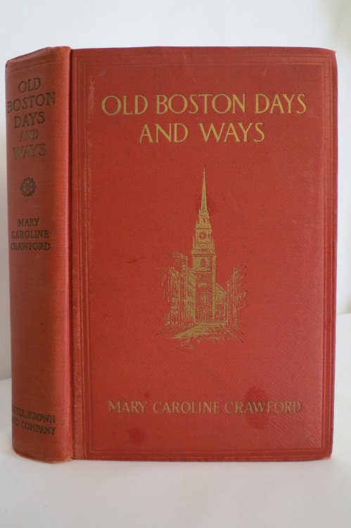 OLD BOSTON DAYS AND WAYS