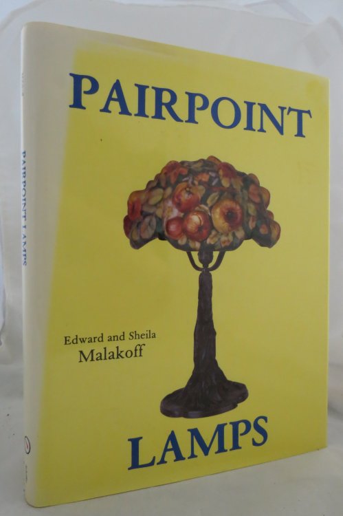 PAIRPOINT LAMPS (DJ Protected by a Brand New, Clear, Acid-Free Mylar Cover)