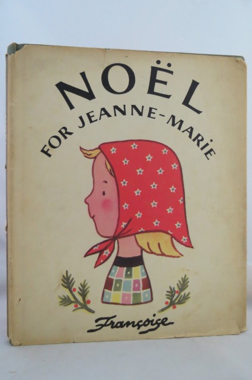 NOL FOR JEANNE-MARIE (DJ protected by a brand new, clear, acid-free mylar cover)