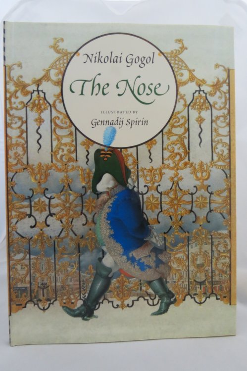THE NOSE (DJ Protected by a Brand New, Clear, Acid-Free Mylar Cover) (Signed by Illustrator)