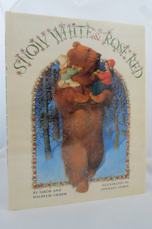 SNOW WHITE AND ROSE RED (DJ protected by a brand new, clear, acid-free mylar cover) (Signed by Illustrator)