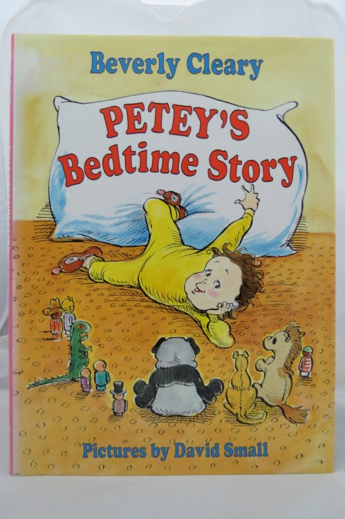 PETEY'S BEDTIME STORY (DJ is protected by a clear, acid-free mylar cover)