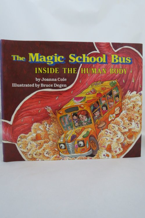 THE MAGIC SCHOOL BUS INSIDE THE HUMAN BODY (DJ is protected by a clear, acid-free mylar cover)