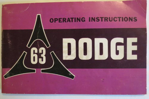 1963 DODGE OPERATING INSTRUCTIONS 63 Polara 330 440 500