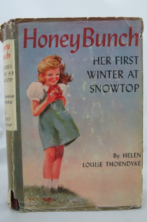 HONEY BUNCH Her First Winter At Snowtop (DJ is protected by a clear, acid-free mylar cover)