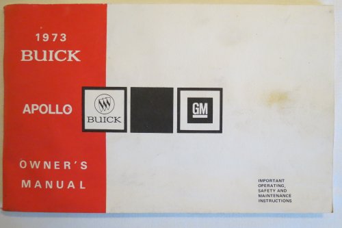 1973 BUICK APOLLO OWNER'S MANUAL
