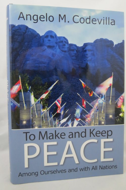 TO MAKE AND KEEP PEACE AMONG OURSELVES AND WITH ALL NATIONS ) (DJ is protected by a clear, acid-free mylar cover)