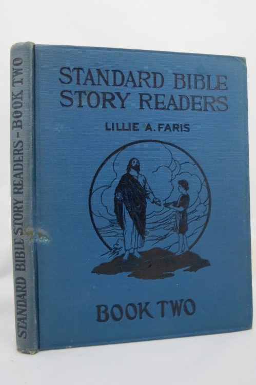 STANDARD BIBLE STORY READERS, BOOK TWO