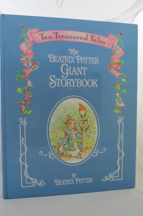 THE BEATRIX POTTER GIANT STORYBOOK Ten Treasured Tales