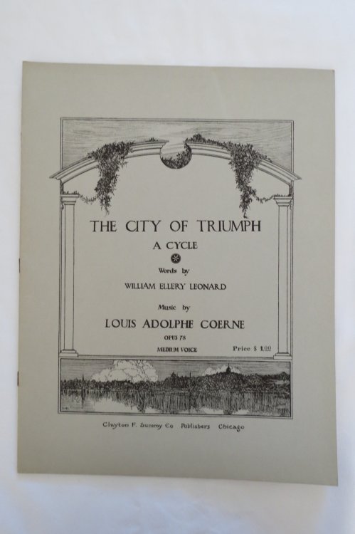 THE CITY OF TRIUMPH: A CYCLE - I. BROWN ANGRY PEOPLE, II. UNCLOUDED STARS, III. AT DAWN HE ROSE (Sheet Music)