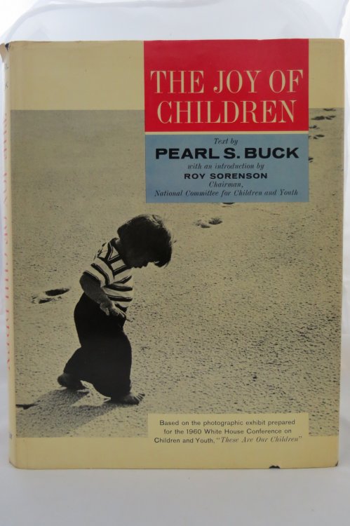 THE JOY OF CHILDREN (DJ is protected by a clear, acid-free mylar cover)