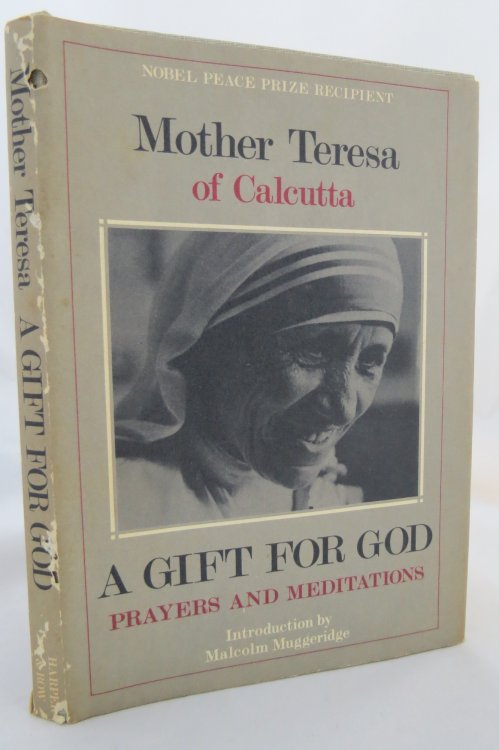A GIFT FOR GOD Prayers and Meditations (DJ is protected by a clear, acid-free mylar cover)