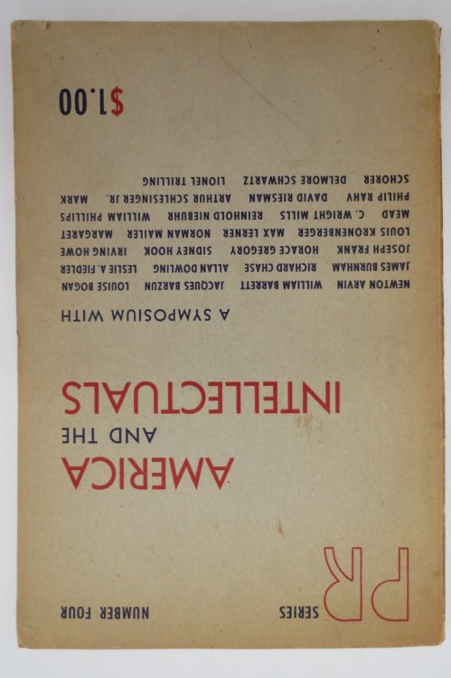 AMERICA AND THE INTELLECTUALS A Symposium PR Series Number Four