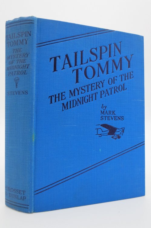 TAILSPIN TOMMY; The Mystery of the Midnight Patrol,