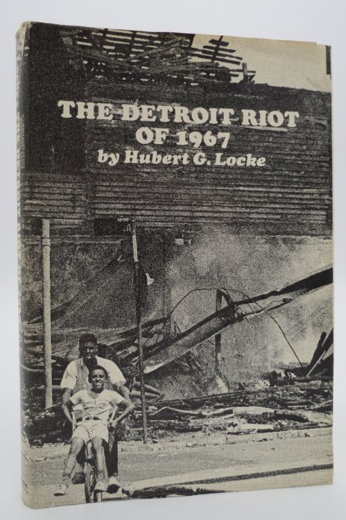 THE DETROIT RIOT OF 1967 (DJ protected by a brand new, clear, acid-free mylar cover) (Signed by Author)