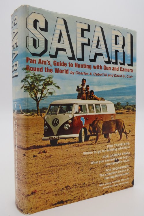 SAFARI PAN AM'S GUIDE TO HUNTING WITH GUN AND CAMERA ROUND THE WORLD (DJ protected by a brand new, clear, acid-free mylar cover)
