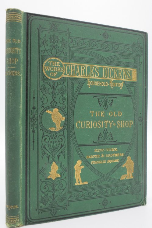 THE OLD CURIOSITY SHOP (FROM THE WORKS OF CHARLES DICKENS HOUSEHOLD EDITION) (Fine Victorian Binding)