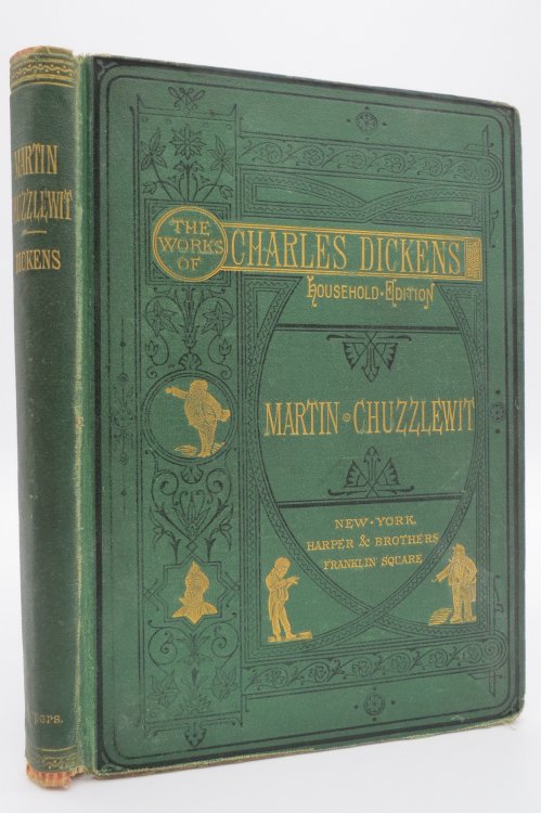 THE LIFE AND ADVENTURES OF MARTIN CHUZZLEWIT (FROM THE WORKS OF CHARLES DICKENS HOUSEHOLD EDITION) (Fine Victorian Binding)