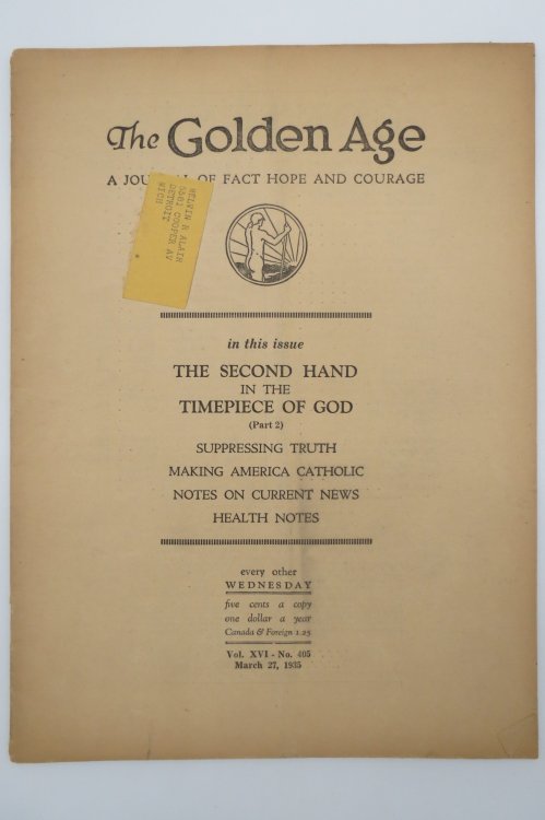 THE GOLDEN AGE - A JOURNAL OF FACT HOPE AND COURAGE, MARCH 27, 1935