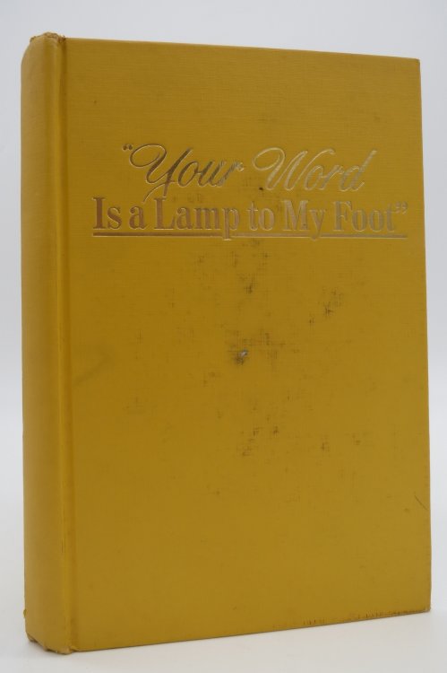 YOUR WORD IS A LAMP TO MY FOOT