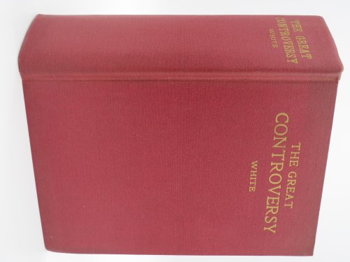 THE GREAT CONTROVERSY BETWEEN CHRIST AND SATAN The Conflict of the Ages in the Christian Dispensation