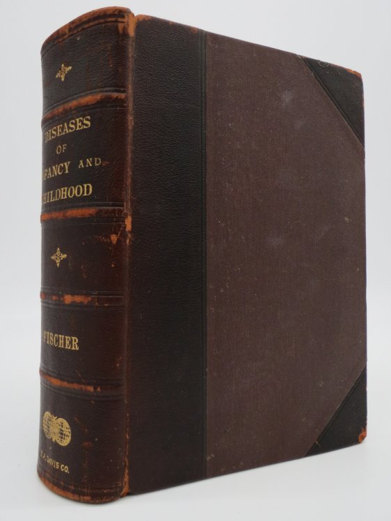 DISEASES OF INFANCY AND CHILDHOOD Their Dietetic, Hygienic, and Medical Treatment.