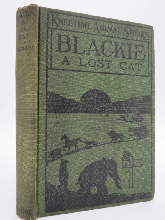 BLACKIE A Lost Cat. Her Many Adventures
