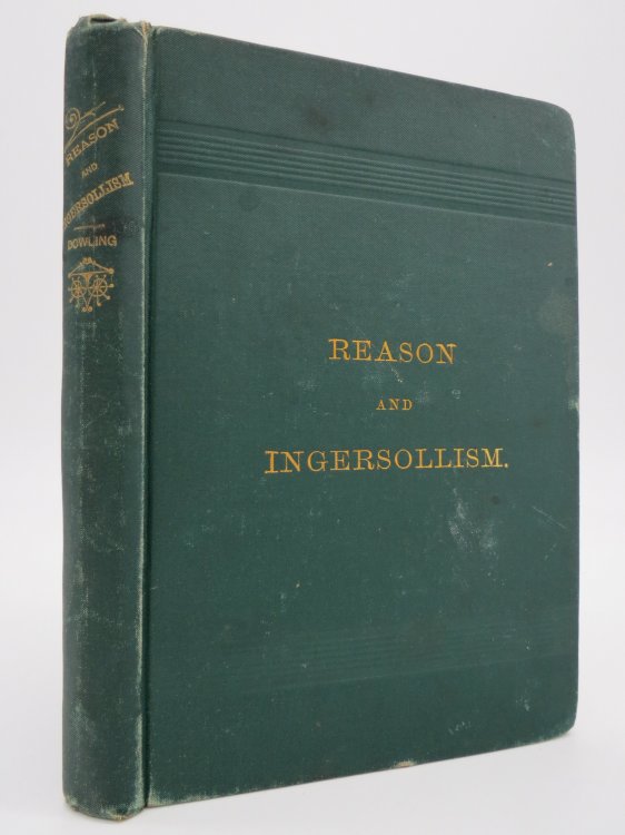 REASON AND INGERSOLLISM