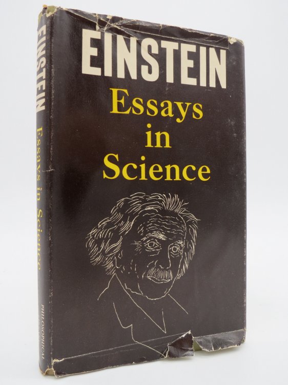 EINSTEIN ESSAYS IN SCIENCE (DJ Protected by a Brand New, Clear, Acid-Free Mylar Cover)