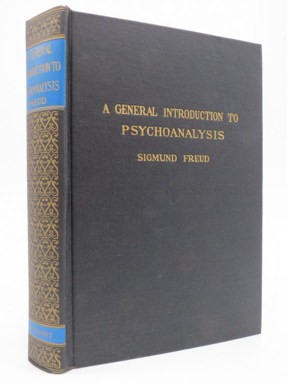 A GENERAL INTRODUCTION TO PSYCHO-ANALYSIS - A COURSE OF TWENTY-EIGHT LECUTRES DELIVERED AT THE UNIVERSITY OF VIENNA - AUTHORIZED ENGLISH TRANSLATION OF THE REVISED EDITION BY JOAN RIVIERE