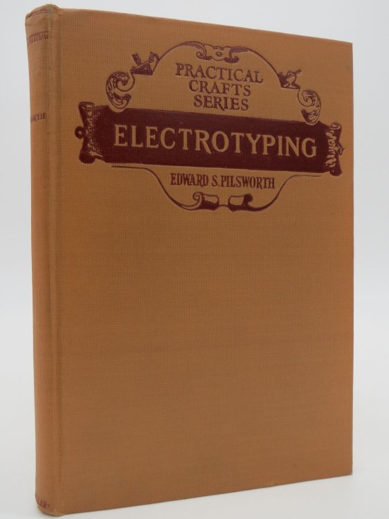 ELECTROTYPING IN ITS RELATION TO THE GRAPHIC ARTS