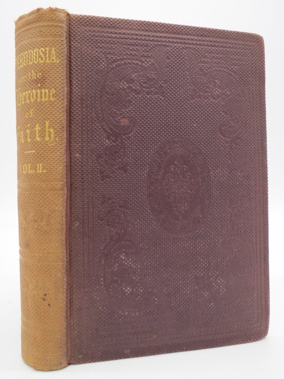 THEODOSIA ERNEST. VOLUME II.; Or, Ten Days' Travel in Search of the Church