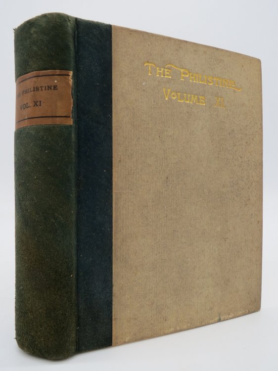 THE PHILISTINE A PERIODICAL of PROTEST, VOL XI 6 Bound Issues Complete from June 1900 Nov 1900