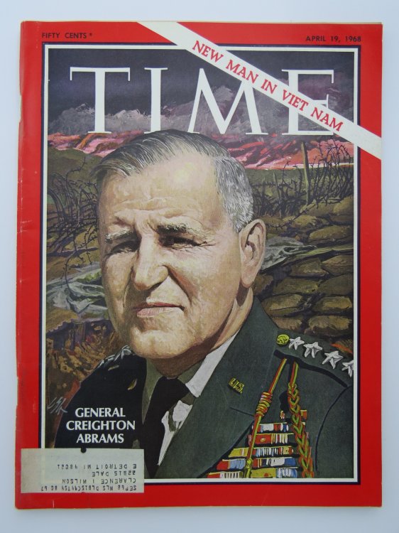 TIME MAGAZINE APRIL 19, 1968 (GENERAL CREIGHTON ABRAMS COVER)