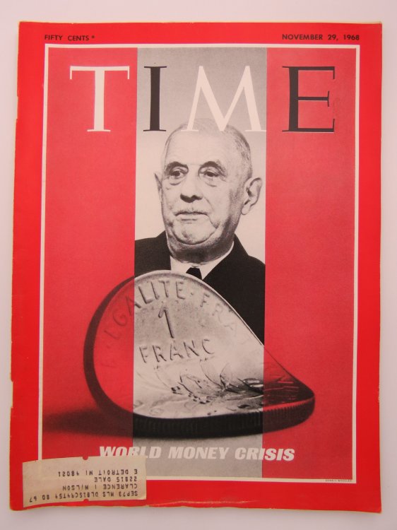 TIME MAGAZINE NOVEMBER 29, 1968 (WORLD MONEY CRISIS)