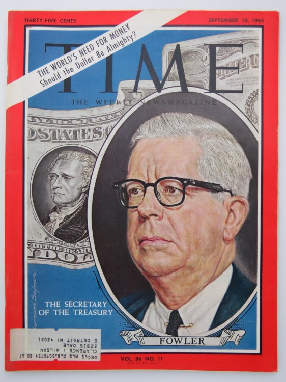 TIME MAGAZINE SEPTEMBER 10, 1965 (THE SECRETARY OF THE TREASURY FOWLER)