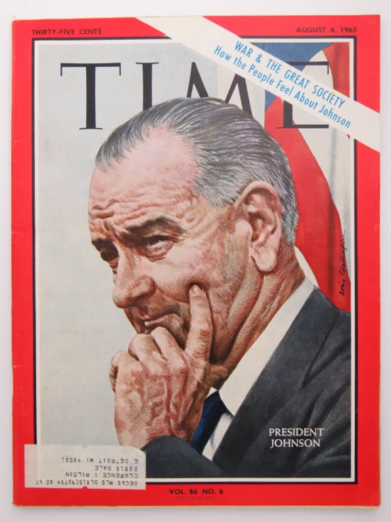 TIME MAGAZINE AUGUST 6, 1965 (PRESIDENT JOHNSON * WAR AND THE GREAT SOCIETY)