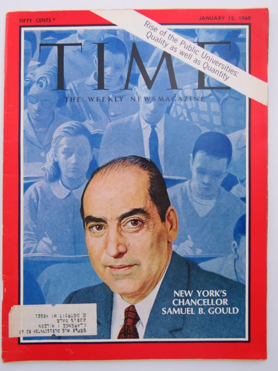 TIME MAGAZINE, JANUARY 12, 1968 (NEW YORK'S CHANCELLOR SAMUEL B. GOULD)