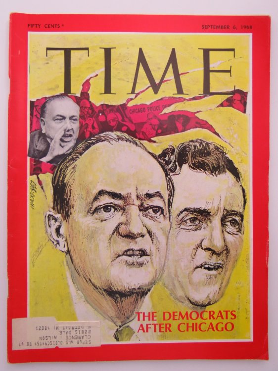 TIME MAGAZINE, SEPTEMBER 6, 1968 (THE DEMOCRATS AFTER CHICAGO