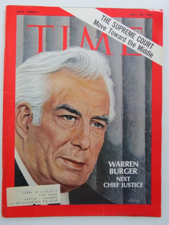 TIME MAGAZINE, MAY 30, 1969 (WARREN BURGER NEXT CHIEF JUSTICE)
