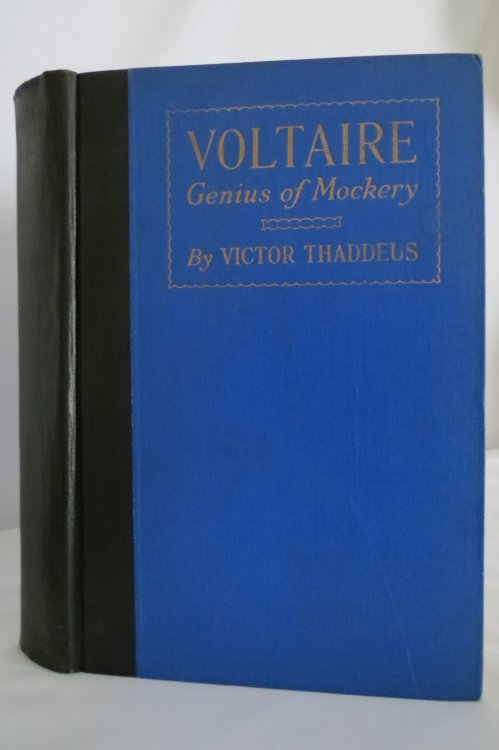 VOLTAIRE, GENIUS OF MOCKERY
