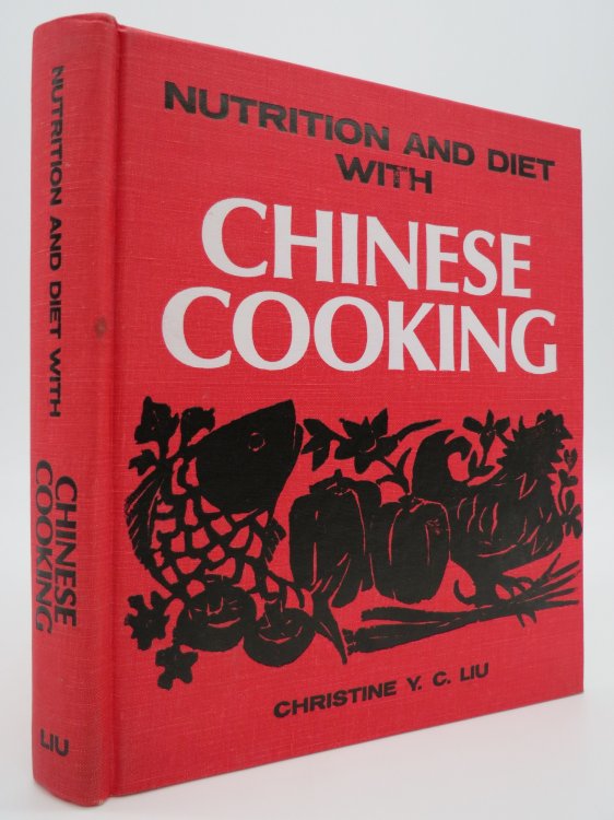 NUTRITION AND DIET WITH CHINESE COOKING (SIGNED BY AUTHOR)